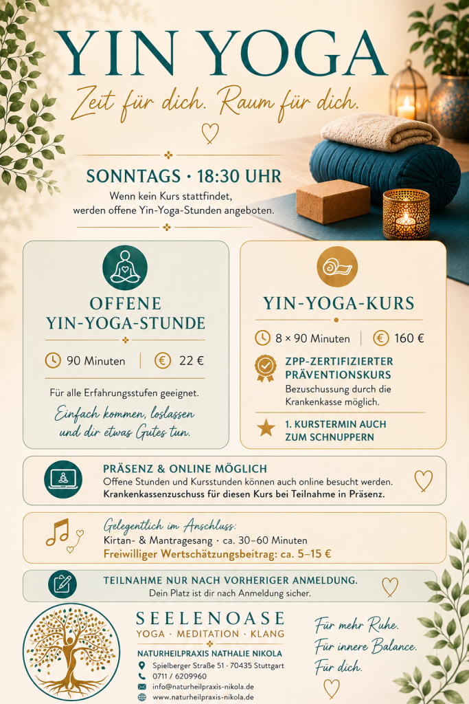 Yin Yoga in der Seelenoase Stuttgart-Zuffenhausen – offene Stunde und Präventionskurs
